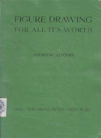Image of Figure Drawing For All It's Worth