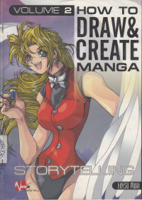 Image of How To Draw & Create Manga Volume 2: Storytelling