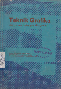 Image of Teknik Grafika dan yang sehubungan dengan itu (Edisi Terjemahan)